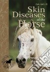 Skin Diseases of the Horse libro str
