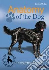 Anatomy of the Dog libro str