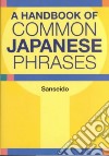 A Handbook of Common Japanese Phrases libro str