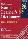 The Kodansha Kanji Learner's Dictionary libro str