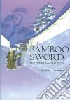 The Bamboo Sword And Other Samurai Tales libro str