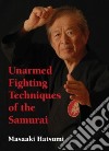 Unarmed Fighting Techniques of the Samurai libro str