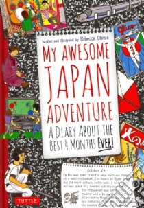 My Awesome Japan Adventure libro in lingua di Otowa Rebecca