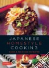 Japanese Homestyle Cooking libro in lingua di Donald Susie, Kawana Masano (PHT), Lander Adrian (PHT)