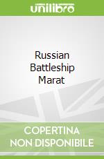 Russian Battleship Marat