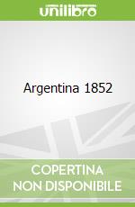 Argentina 1852