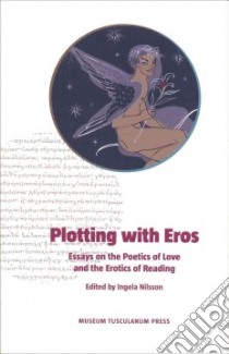 Plotting With Eros libro in lingua di Nilsson Ingela (EDT)