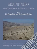 Mount Nebo, an Archaeological Survey of the Region