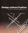 Design Without Fashion libro str