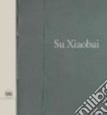 Su Xiaobai libro in lingua di Minglu Gao (EDT), Alexander Benjamin (EDT)