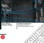 Invisible Architecture