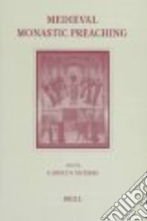 Medieval Monastic Preaching libro in lingua di Muessig Carolyn A. (EDT)