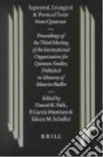 Sapiental, Liturgical and Poetical Texts from Qumran