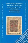 Jewish Book Art Between Islam and Christianity libro str