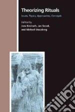 Theorizing Rituals