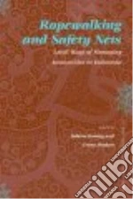 Ropewalking and Safety Nets