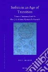 Sufism in an Age of Transition libro str