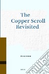 The Copper Scroll Revisited libro str