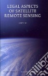 Legal Aspects of Satellite Remote Sensing libro str