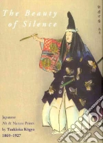 The Beauty of Silence