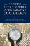 Concise Encyclopedia of Comparative Sociology libro str