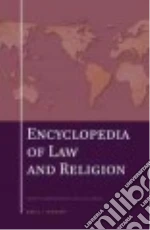 The Encyclopedia of Law and Religion