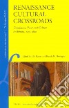 Renaissance Cultural Crossroads libro str