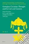 Georgian Christian Thought and Its' Cultural Context libro str