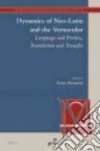 Dynamics of Neo-latin and the Vernacular libro str