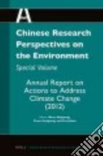 Annual Report on Actions to Address Climate Change libro in lingua di Weiguang Wang (EDT), Guoguang Zheng (EDT), Jiahua Pan (EDT)
