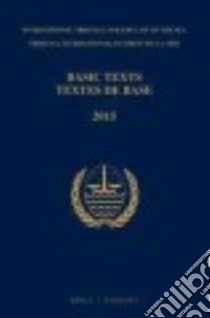 Basic Texts 2015 / Textes De Base 2015 libro in lingua di International Tribunal for the Law of the Sea (COR)