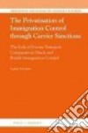 The Privatisation of Immigration Control Through Carrier Sanctions libro str