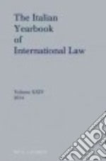 The Italian Yearbook of International Law 2014