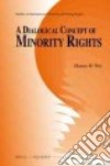 A Dialogical Concept of Minority Rights libro str