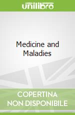 Medicine and Maladies libro str