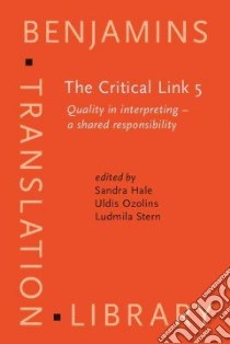 The Critical Link 5 libro in lingua di Hale Sandra (EDT), Ozolins Uldis (EDT), Stern Ludmilla (EDT)