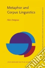 Metaphor and Corpus Linguistics
