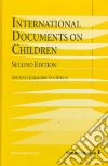 International Documents on Children libro str
