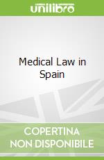 Medical Law in Spain