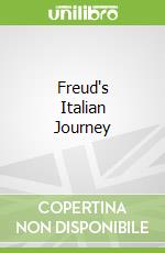 Freud's Italian Journey