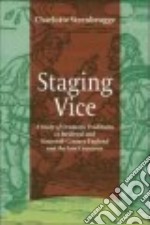 Staging Vice