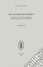 The Emperor's Retrospect
