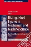 Distinguished Figures in Mechanism and Machine Science libro str