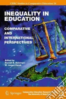 Inequality in Education libro in lingua di Holsinger Donald B. (EDT), Jacob W. James (EDT)