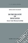 In the Shadow of Descartes libro str