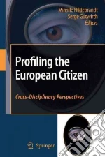 Profiling the European Citizen
