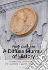 A Diffuse Murmur of History libro str