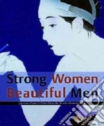 Strong Women, Beautiful Men