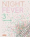 Night Fever 3 libro str