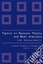 Topics in Measure Theory and Real Analysis